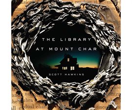 Cover image for The Library at Mount Char