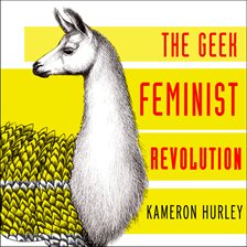 Cover image for Geek Feminist Revolution