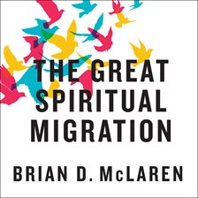 Cover image for The Great Spiritual Migration