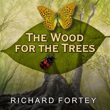 Cover image for The Wood for the Trees