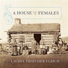 Cover image for A House Full of Females
