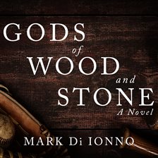 Cover image for Gods of Wood and Stone