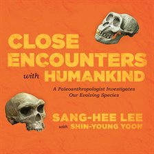 Cover image for Close Encounters with Humankind