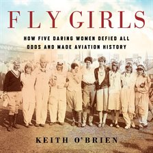 Cover image for Fly Girls