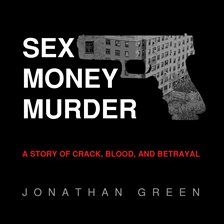 Cover image for Sex Money Murder