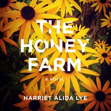 Cover image for The Honey Farm