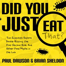 Cover image for Did You Just Eat That?