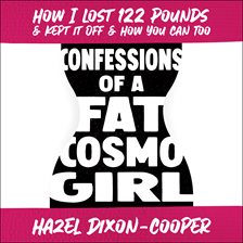 Cover image for Confessions of a Fat Cosmo Girl