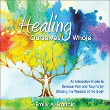 Cover image for Healing Ourselves Whole