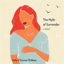 Cover image for The Myth of Surrender