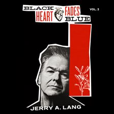 Cover image for Black Heart Fades Blue, Volume Three