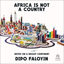 Cover image for Africa Is Not a Country
