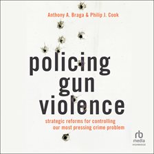 Cover image for Policing Gun Violence