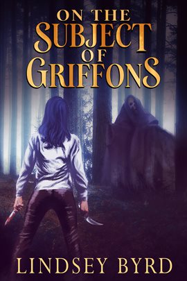 Imagen de portada para On the Subject of Griffons