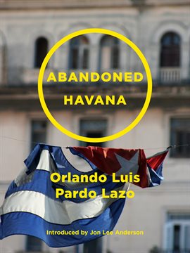 Cover image for Abandoned Havana