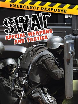 Cover image for SWAT: Special Weapons and Tactics
