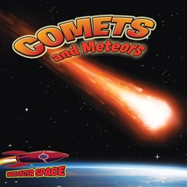 Cover image for Comets and Meteors: Shooting through Space