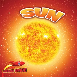 Cover image for Sun: Energy for Our Solar System