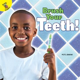 Cover image for Brush Your Teeth!