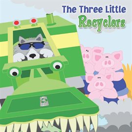 Imagen de portada para The Three Little Recyclers