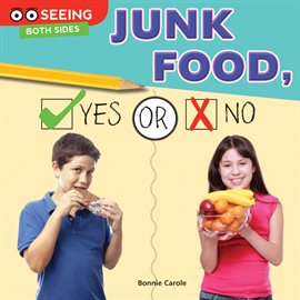 Cover image for Junk Food, Yes or No