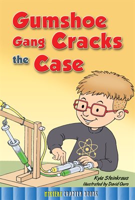 Cover image for Gumshoe Gang Cracks the Case
