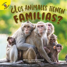Cover image for ¿Los animales tienen familias?