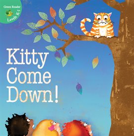 Imagen de portada para Kitty Come Down!