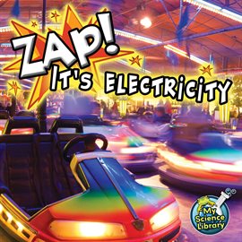 Cover image for Zap! It's Electricity!