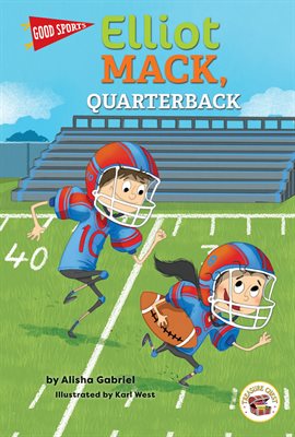 Cover image for Elliot Mack, Quarterback