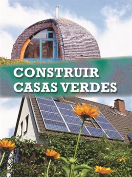 Cover image for Constuir casas verdes