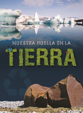 Imagen de portada para Nuestra huella en la tierra