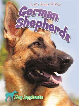 Cover image for Let's Hear It For German Shepherd