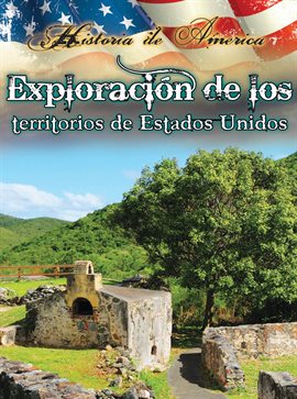 Imagen de portada para Exploración de los territorios de estados unidos