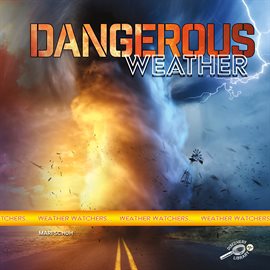 Cover image for Dangerous Weather
