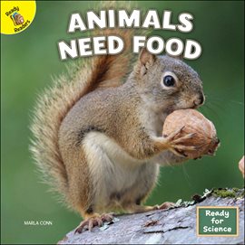 Cover image for Animals Need Food