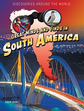 Cover image for Great Minds and Finds in South America