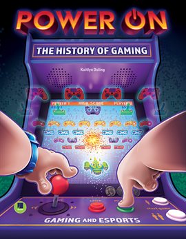 Cover image for Power On: The History of Gaming