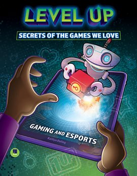 Cover image for Level Up: Secrets of the Games We Love