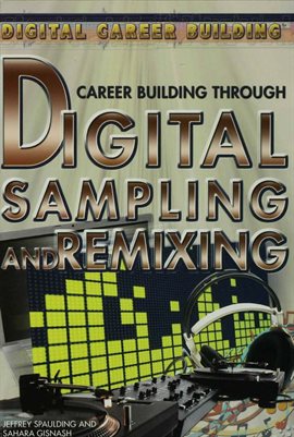 Imagen de portada para Career Building Through Digital Sampling and Remixing