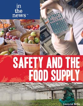 Imagen de portada para Safety and the Food Supply