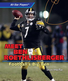 Cover image for Meet Ben Roethlisberger