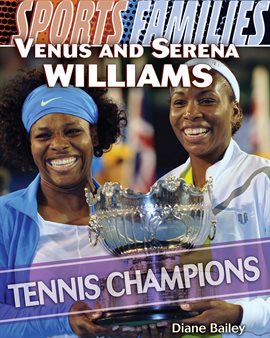 Cover image for Venus and Serena Williams