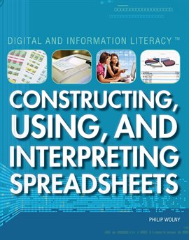 Imagen de portada para Constructing, Using, and Interpreting Spreadsheets