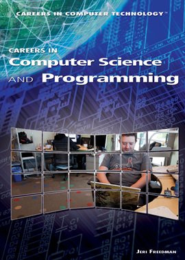Cover image for Careers in Computer Science and Programming