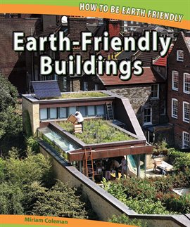 Imagen de portada para Earth-Friendly Buildings