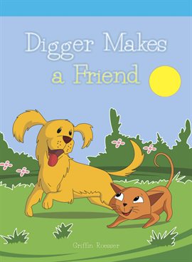 Imagen de portada para Digger Makes a Friend