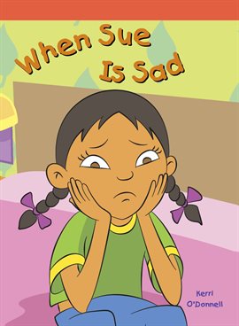 Imagen de portada para When Sue Is Sad