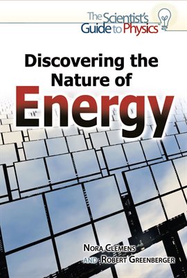 Cover image for Discovering the Nature of Energy