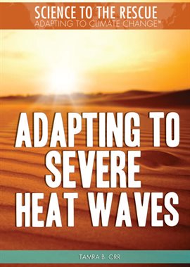 Imagen de portada para Adapting to Severe Heat Waves